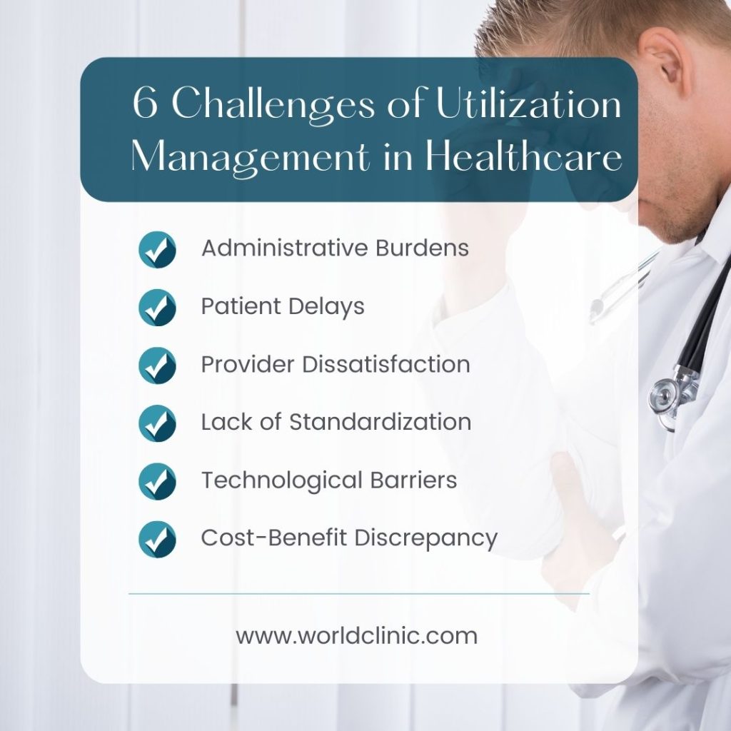 6 Challenges  of Utilization Management in Healthcare